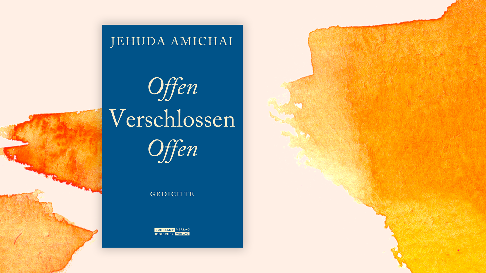Zu sehen ist das Cover des Buches "Offen Verschlossen Offen" von Jehuda Amichai.