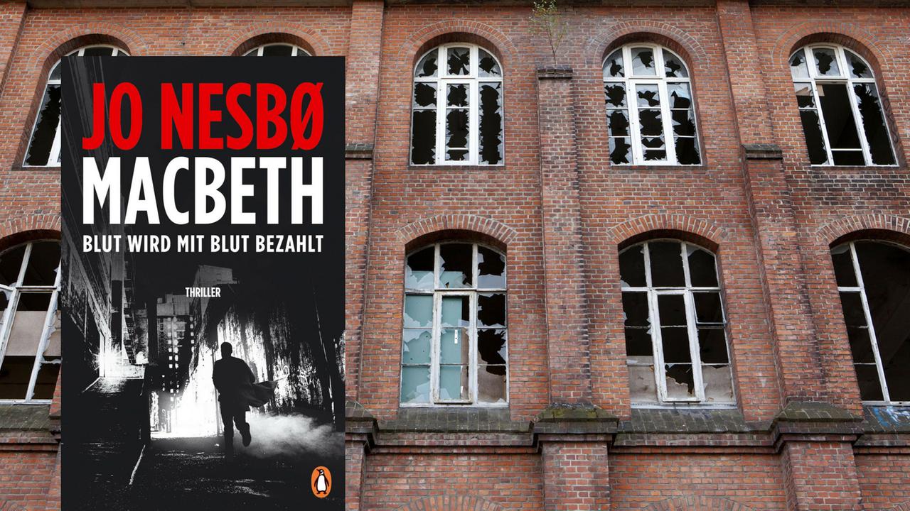 Jo Nesbø: "Macbeth" Jo Nesbø: "Macbeth"