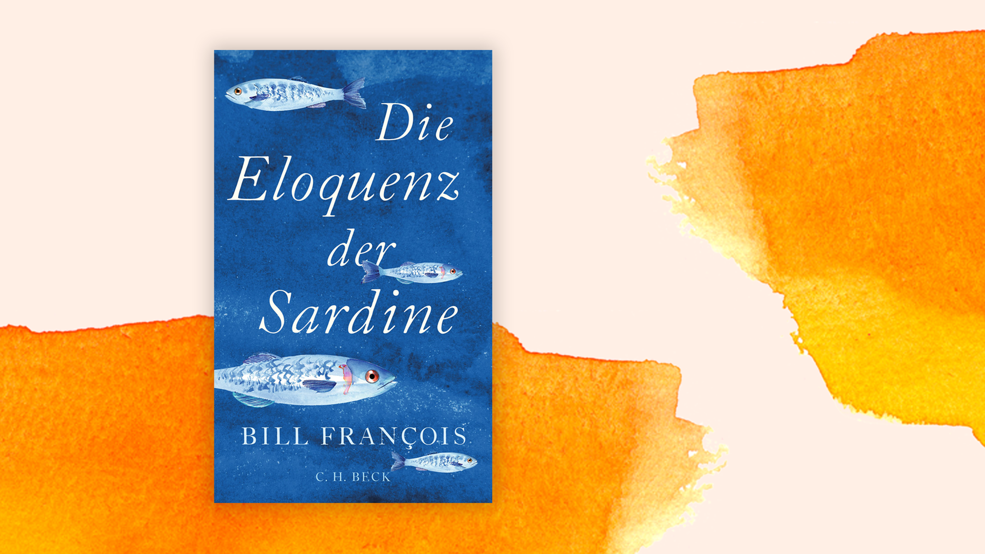 Zu sehen ist das Coer des Buchs "Die Eloquenz der Sardine" von Bill François.
