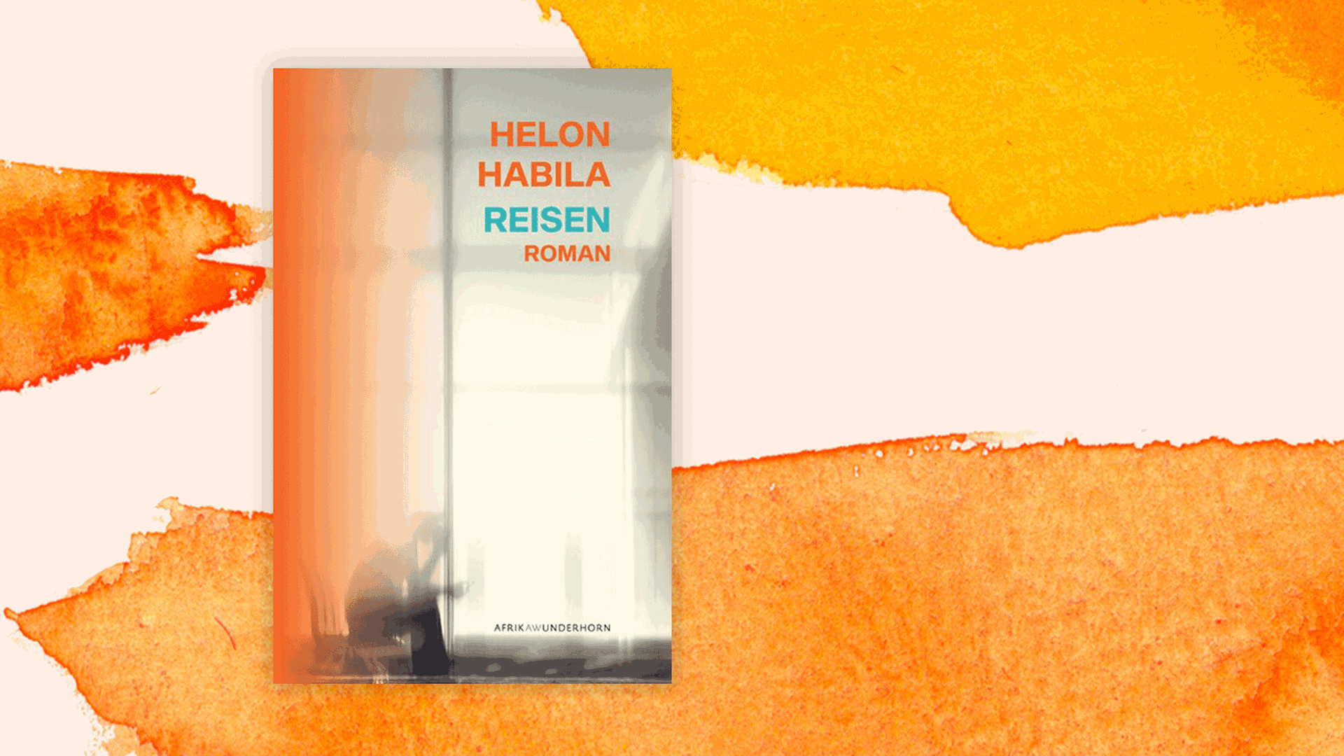 Cover des Buchs "Reisen" von Helon Habila. Cover des Buchs "Reisen" von Helon Habila.