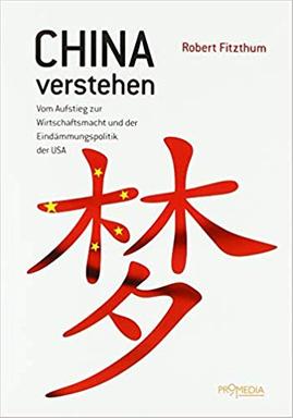 Robert Fitzthum: "China verstehen" Robert Fitzthum: "China verstehen"