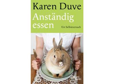 Cover: "Karen Duve: Anständig essen"