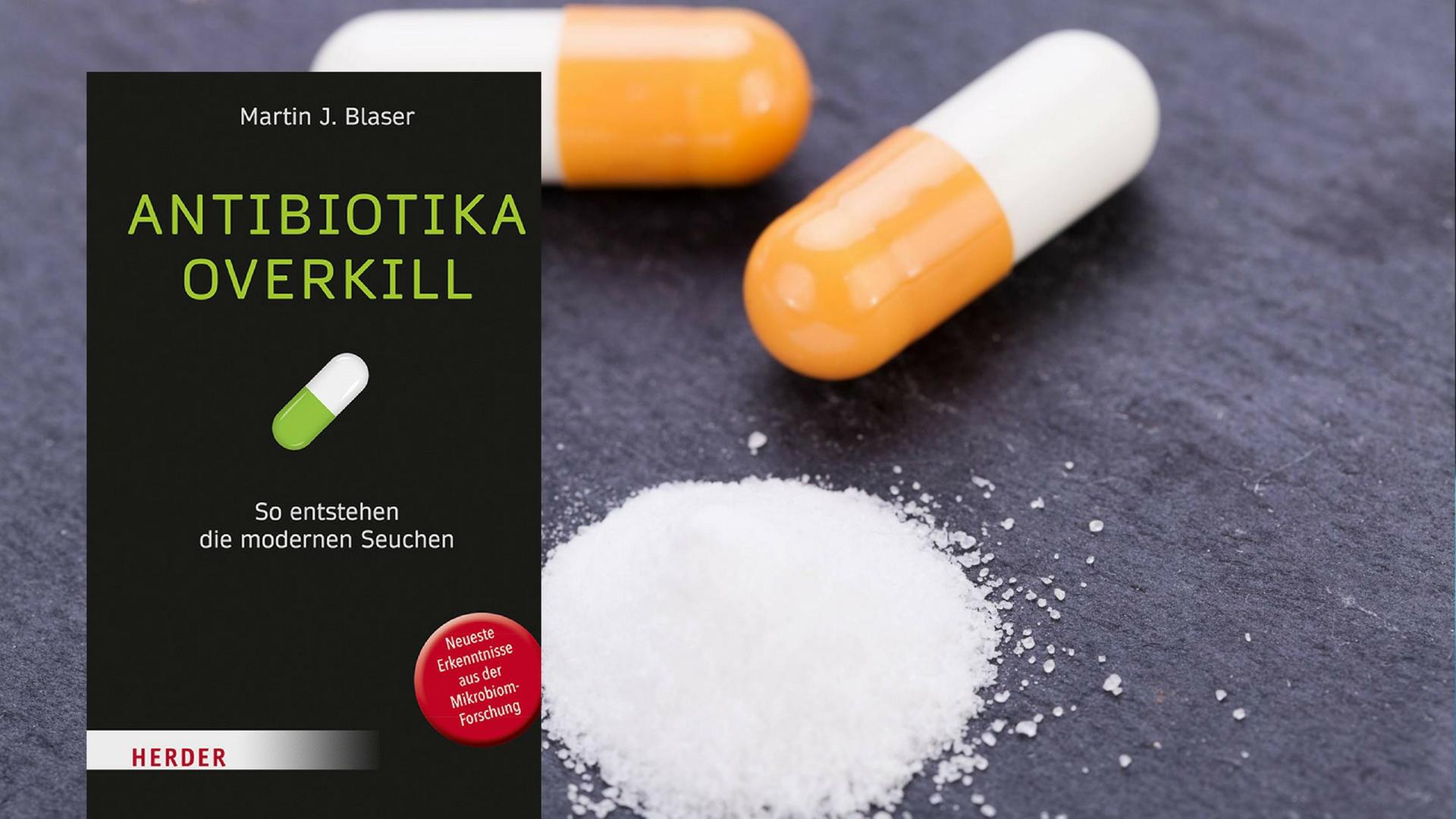 Buchcover von "Antibiotika overkill", im Hintergrund: Tabletten. Buchcover von "Antibiotika overkill", im Hintergrund: Tabletten.