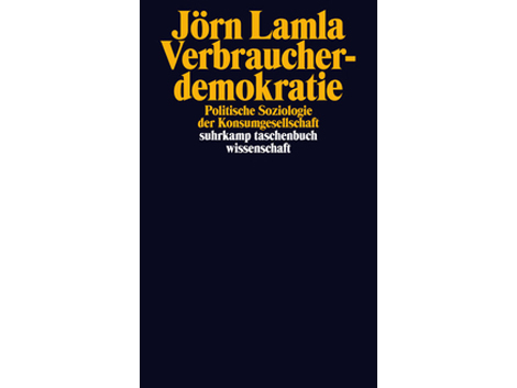 Cover Jörg Lamla: Verbraucherdemokratie