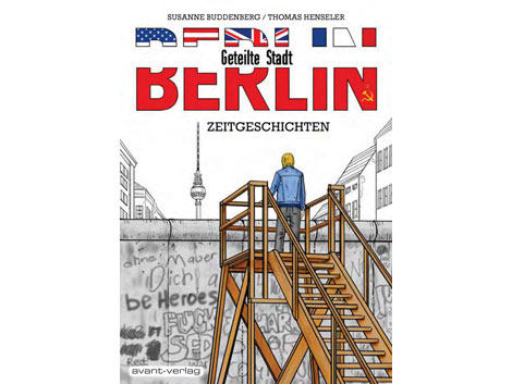 Cover Susanne Buddenberg/Thomas Henseler: "Berlin. Geteilte Stadt"