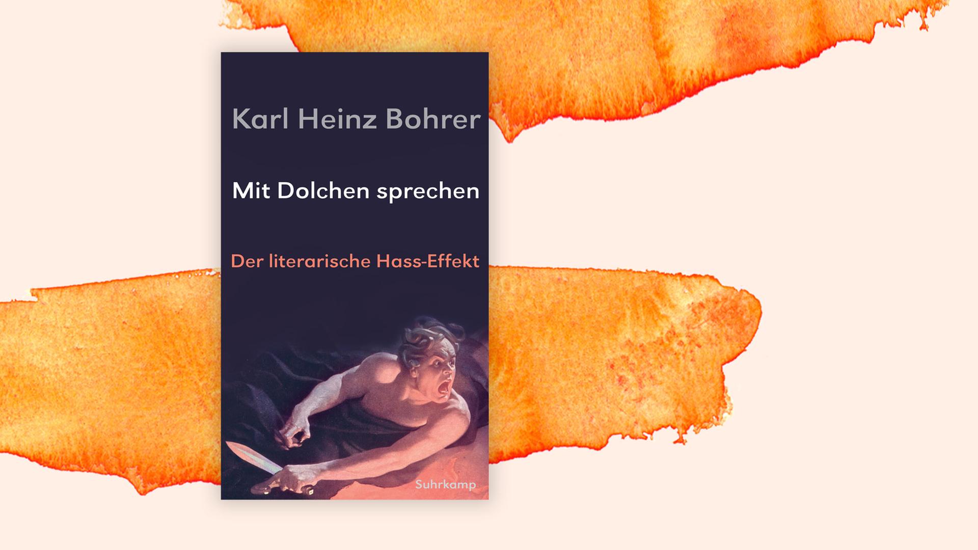 Cover von Karl Heinz Bohrer: "Mit Dolchen sprechen" Cover von Karl Heinz Bohrer: "Mit Dolchen sprechen"