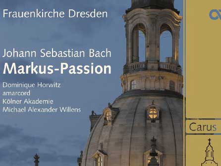 Cover: "Johann Sebastian Bach: Markus-Passion BWV 244"