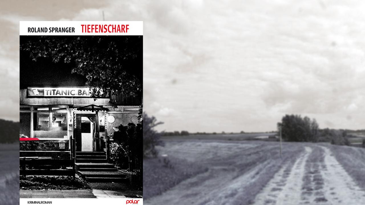 Cover des Krimis "Tiefenscharf" von Roland Spranger