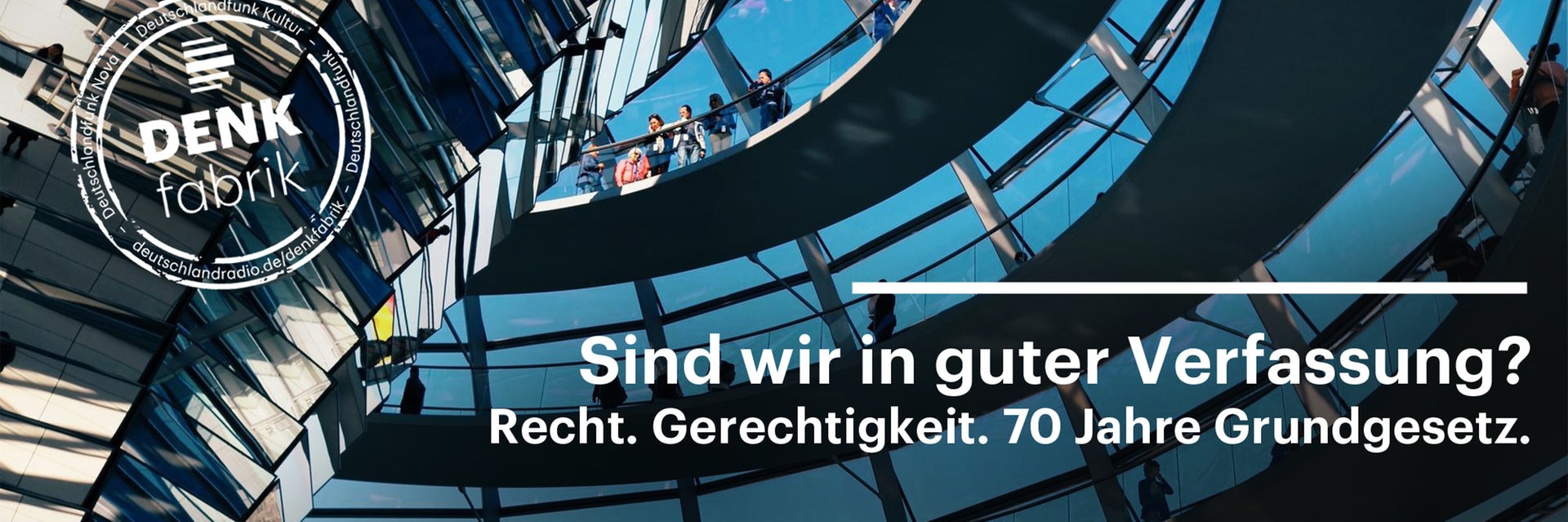 70 Jahre Grundgesetz | Denkfabrik.de