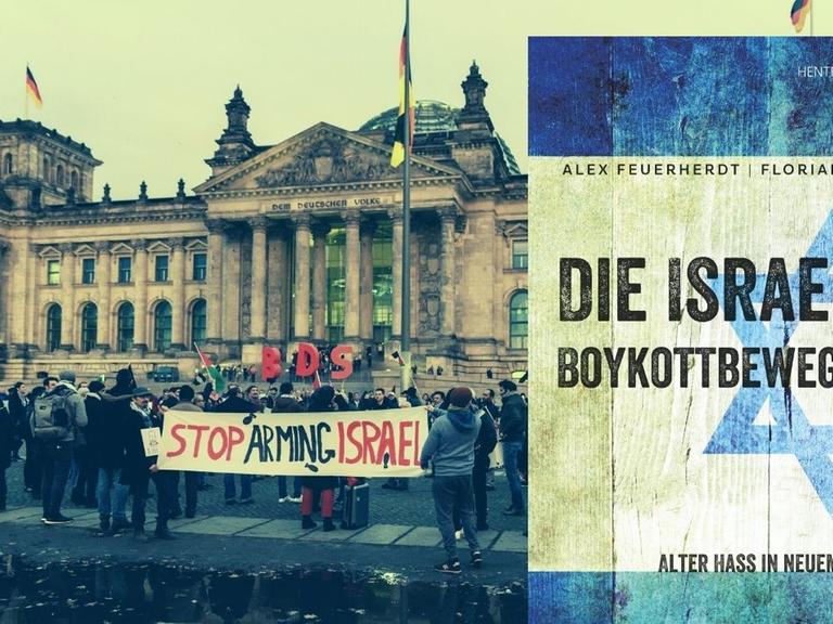 Hintergrundbild: Anhänger der BDS-Kampagne Boycott, Divestment and Sanctions aus ganz Europa protestieren mit einer Kundgebung vor dem Berliner Reichstagsgebäude. Vordergrund: Buchcover