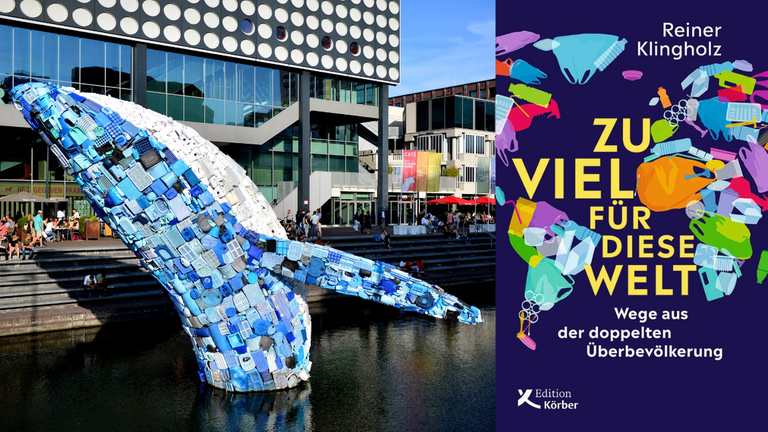 Buchcover "Zuviel für diese Welt" von Reiner Klingholz und im Hintergrund ein Wal aus 5 Tonnen Plastikmüll