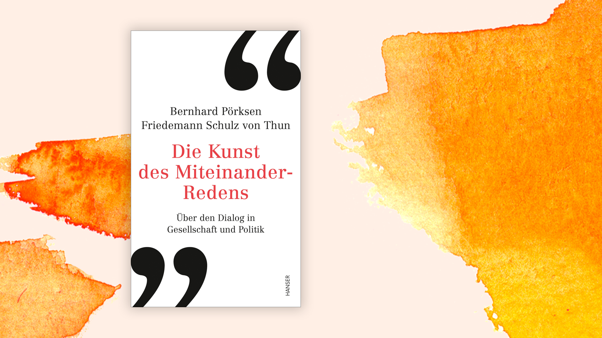 Zu sehen ist das Cover des "Die Kunst des Miteinander-Redens" von Buchs Bernhard Pörksen und Friedemann Schulz von Thun. Zu sehen ist das Cover des "Die Kunst des Miteinander-Redens" von Buchs Bernhard Pörksen und Friedemann Schulz von Thun.