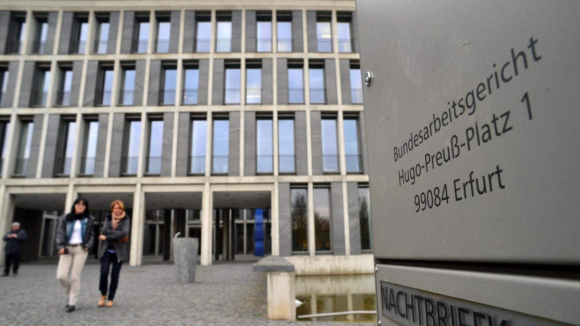 Das Bundesarbeitsgericht in Erfurt Das Bundesarbeitsgericht in Erfurt