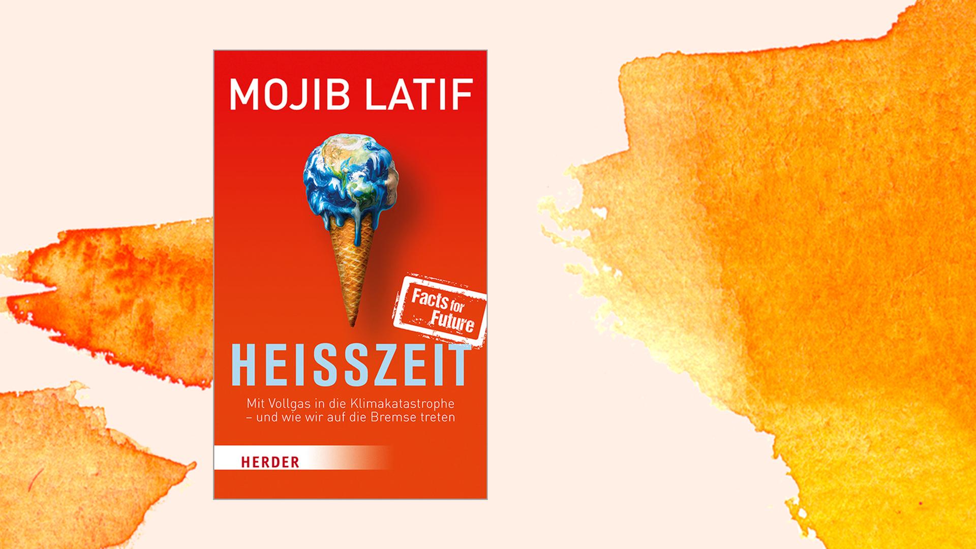 Buchcover von Mojib Latif "Heisszeit", Herder Verlag, 2020.