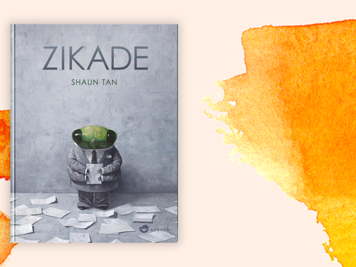 Zu sehen ist das Cover des Buches "Zikade" von Shaun Tan.