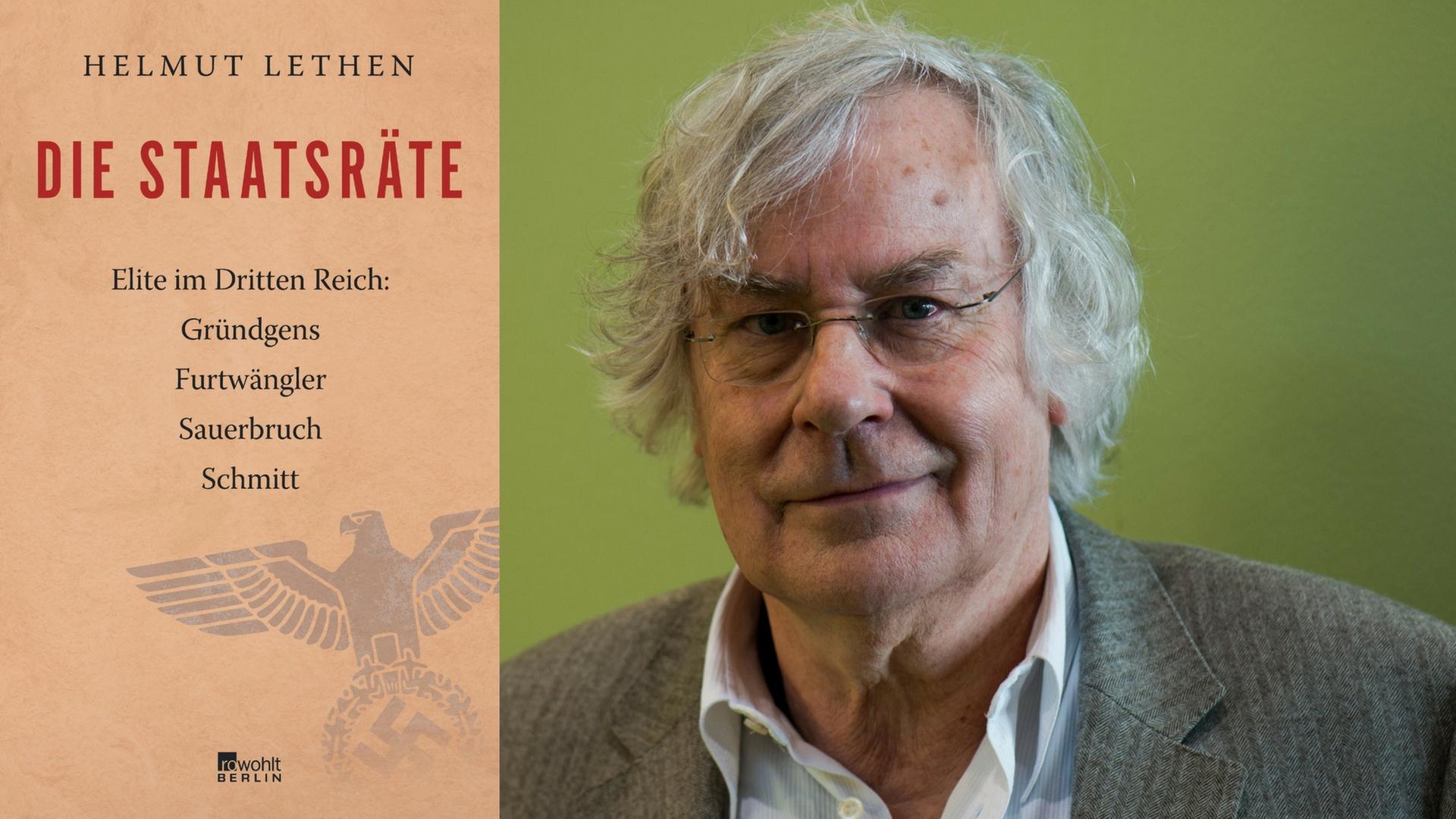 Buchcover: Helmut Lethen: "Die Staatsräte. Elite im Dritten Reich: Gründgens, Furtwängler, Sauerbruch, Schmitt" Buchcover: Helmut Lethen: "Die Staatsräte. Elite im Dritten Reich: Gründgens, Furtwängler, Sauerbruch, Schmitt"
