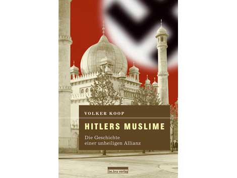 Cover "Volker Koop: Hitlers Muslime" Cover "Volker Koop: Hitlers Muslime"