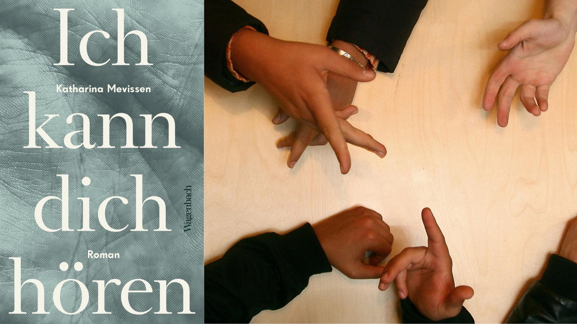Buchcover: Katharina Mevissen: „Ich kann dich hören“ Buchcover: Katharina Mevissen: „Ich kann dich hören“