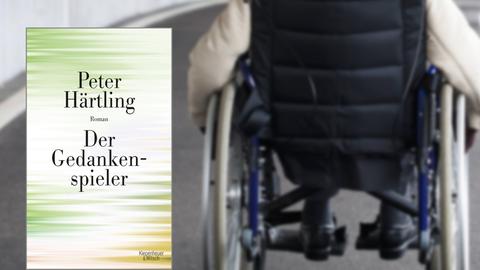 Cover: "Der Gedankenspieler" von Peter Härtling, im Hintergrund: Eine Person im Rollstuhl