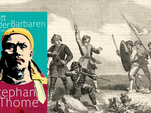 Buchcover: Stephan Thome: "Gott der Barbaren" und sogenannte Taiping-Rebellen im Jahr 1857