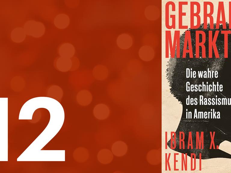 Buchcover "Gebrandmarkt: Die wahre Geschichte des Rassismus in Amerika" von Ibram X. Kendi neben der Zahl 12