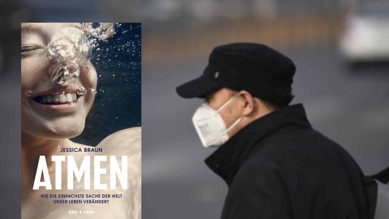 Im Vordergrund ist das Buchcover "Atem" von Jessica Braun. Im Hintergrund ein Mann mit einer Atemmaske an einem Smogtag in Peking.