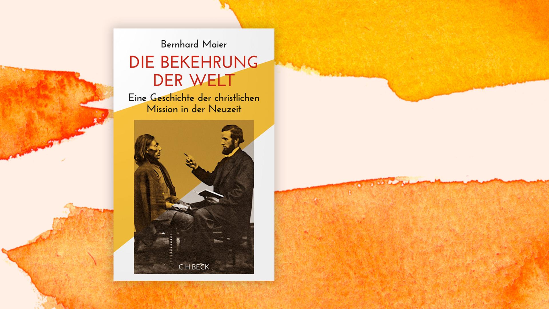 Cover des Buchs "Die Bekehrung der Welt" vor orangefarbenem Aquarellhintergrund. Es ist mit einem Sepia-Foto bebildert, dieses zeigt vermutlich einen Missionar, wie er einen Menschen missioniert. Cover des Buchs "Die Bekehrung der Welt" vor orangefarbenem Aquarellhintergrund. Es ist mit einem Sepia-Foto bebildert, dieses zeigt vermutlich einen Missionar, wie er einen Menschen missioniert.