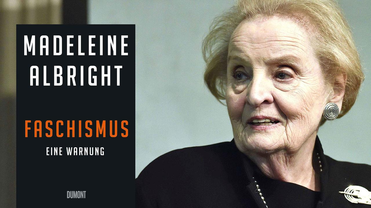 Buchcover: "Faschismus. Eine Warnung" von Madeleine Albright, im Hintergrund ist die Autorin selbst zu sehen