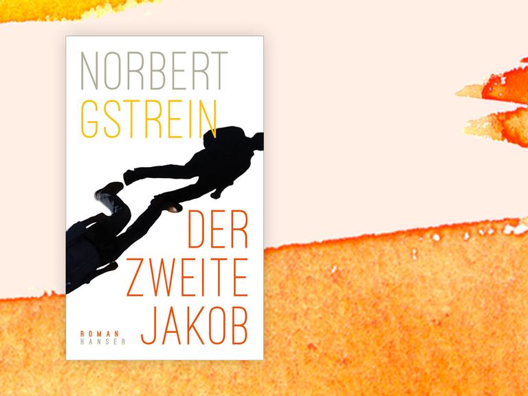 Cover von Norbert Gstreins Buch "Der zweite Jakob" auf organem Aquarellhintergund.