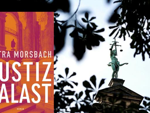 Cover von "Justizpalast" von Petra Morsbach, im Hintergrund Justutia.