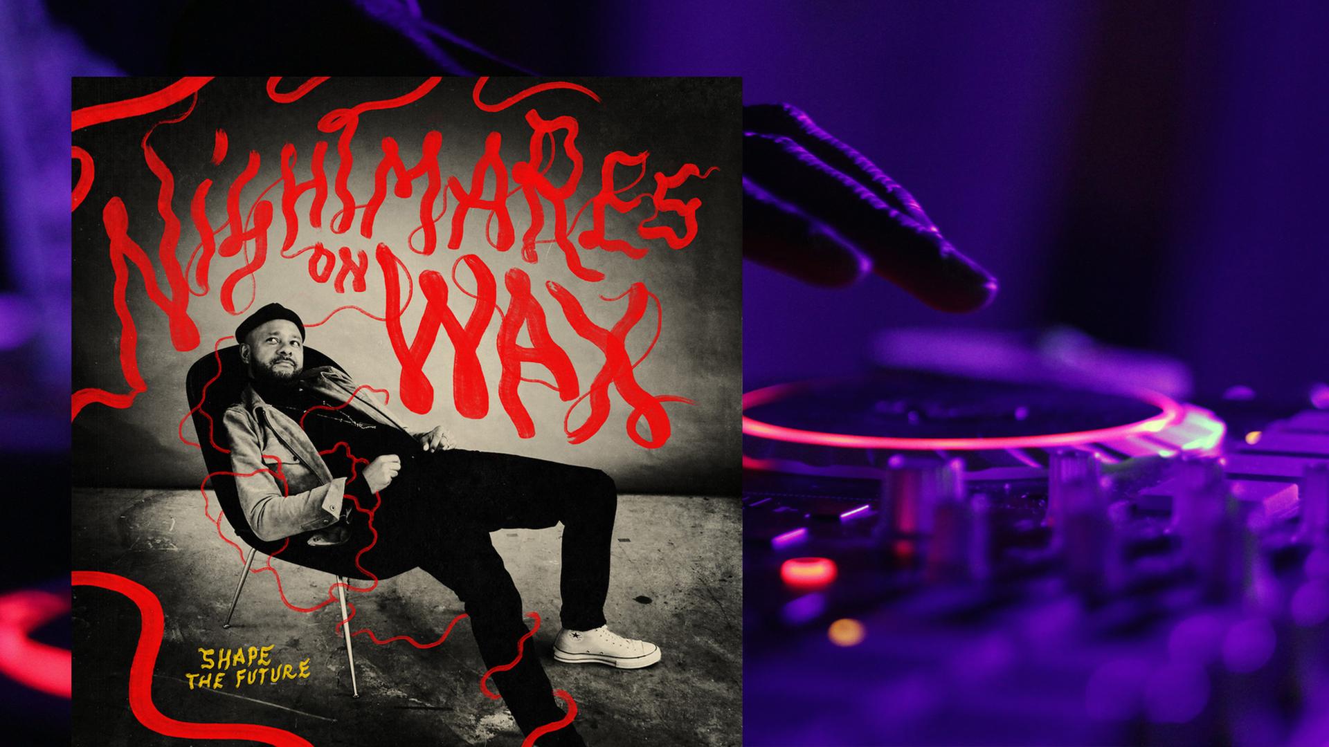 "Shape the Future" heißt das neue Album von Nightmares on Wax. "Shape the Future" heißt das neue Album von Nightmares on Wax.