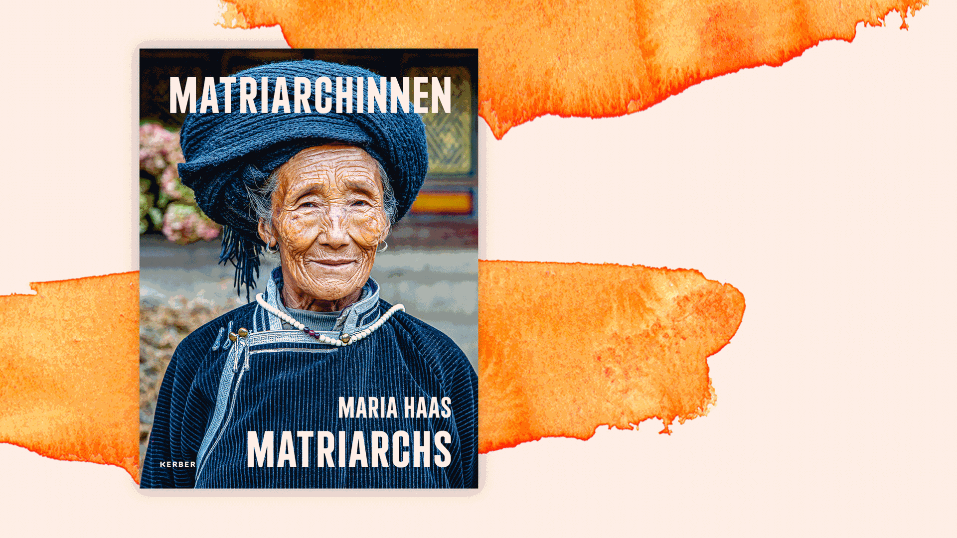 Cover des Bildbands "Matriarchinnen" von Maria Haas. Cover des Bildbands "Matriarchinnen" von Maria Haas.