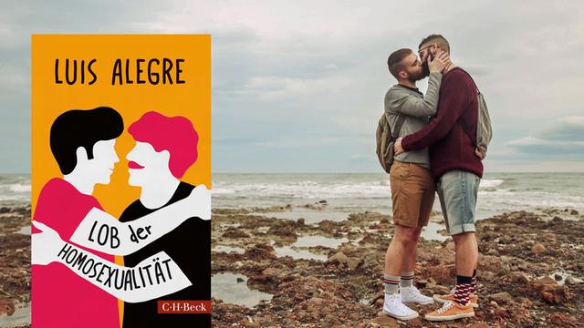 Cover von Luis Alegres Buch "Lob der Homosexualität". Im Hintergrund sind zwei Männer zu sehen, die sich küssen.