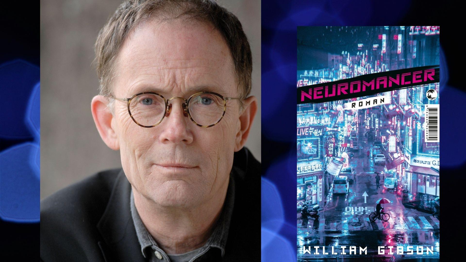 William Gibson: "Die Neuromancer-Trilogie" Zu sehen sind der Autor und der erste Band der Trilogie "Neuromancer", auf dessen Cover eine Großstadt bei Nacht abgebildet ist.