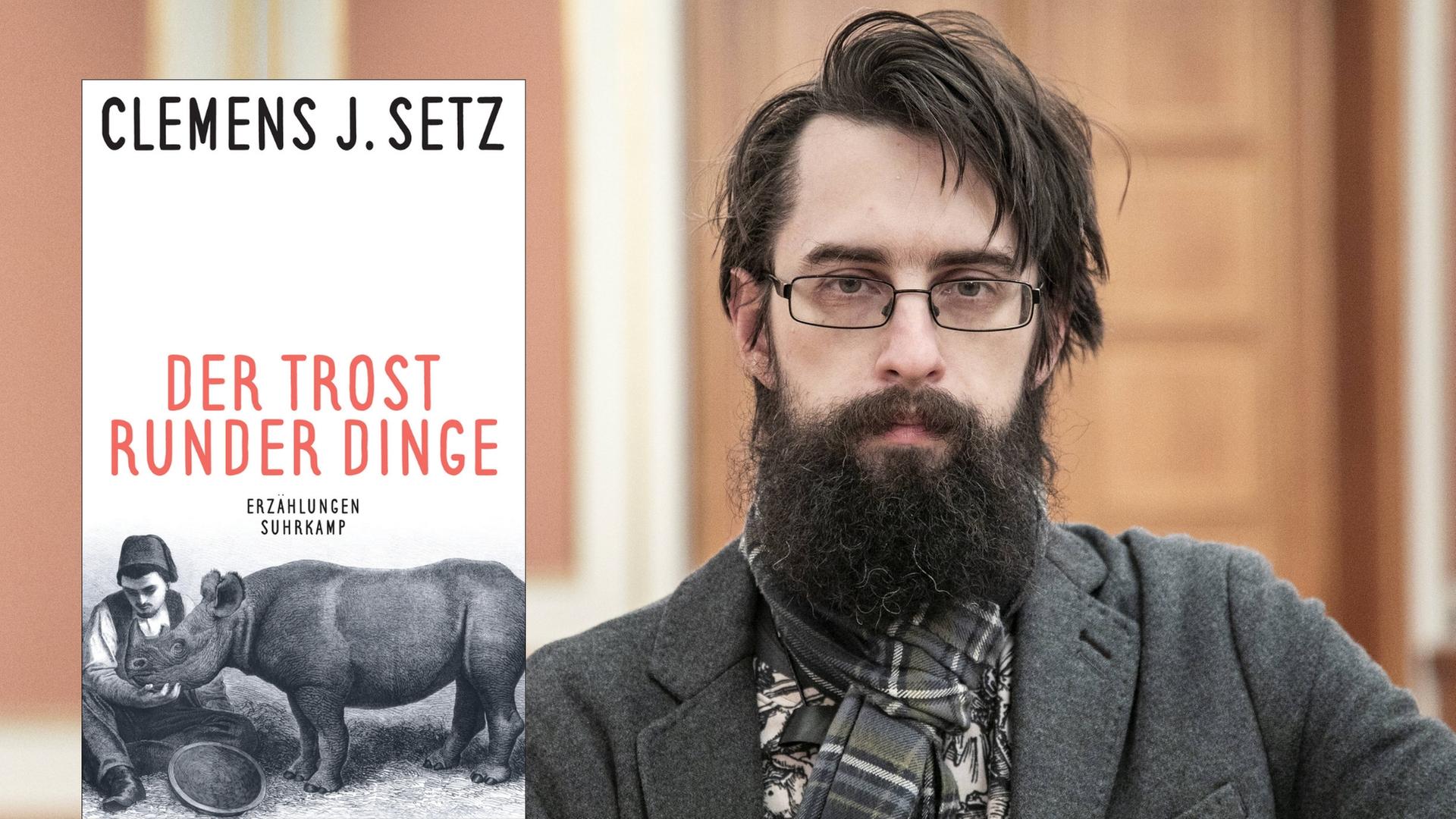 Buchcover: Clemens J. Setz: „Der Trost runder Dinge“ Buchcover: Clemens J. Setz: „Der Trost runder Dinge“