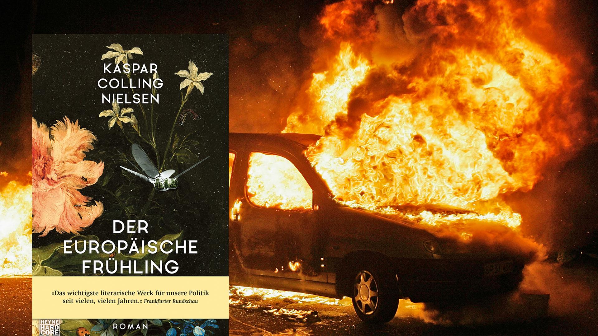 Im Vordergrund das Buchcover des Buchs "Europäischer Frühling", im Hintergrund ein brennendes Auto. Im Vordergrund das Buchcover des Buchs "Europäischer Frühling", im Hintergrund ein brennendes Auto.