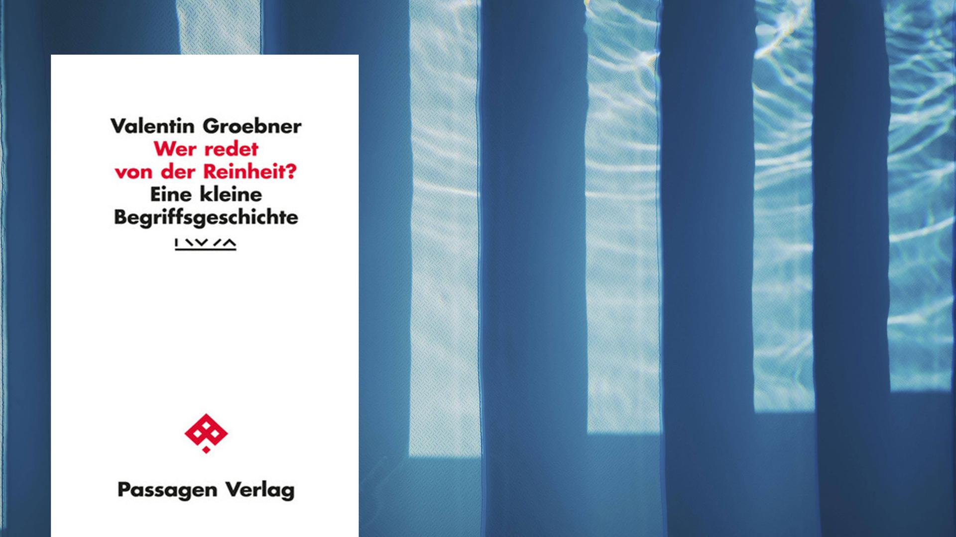 Montage: Buchcover von "Wer redet von der Reinheit" und Reflektionen von Wasser. Montage: Buchcover von "Wer redet von der Reinheit" und Reflektionen von Wasser.