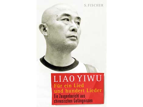 Cover: "Für ein Lied und hundert Lieder" von Liao Yiwu Cover: "Für ein Lied und hundert Lieder" von Liao Yiwu