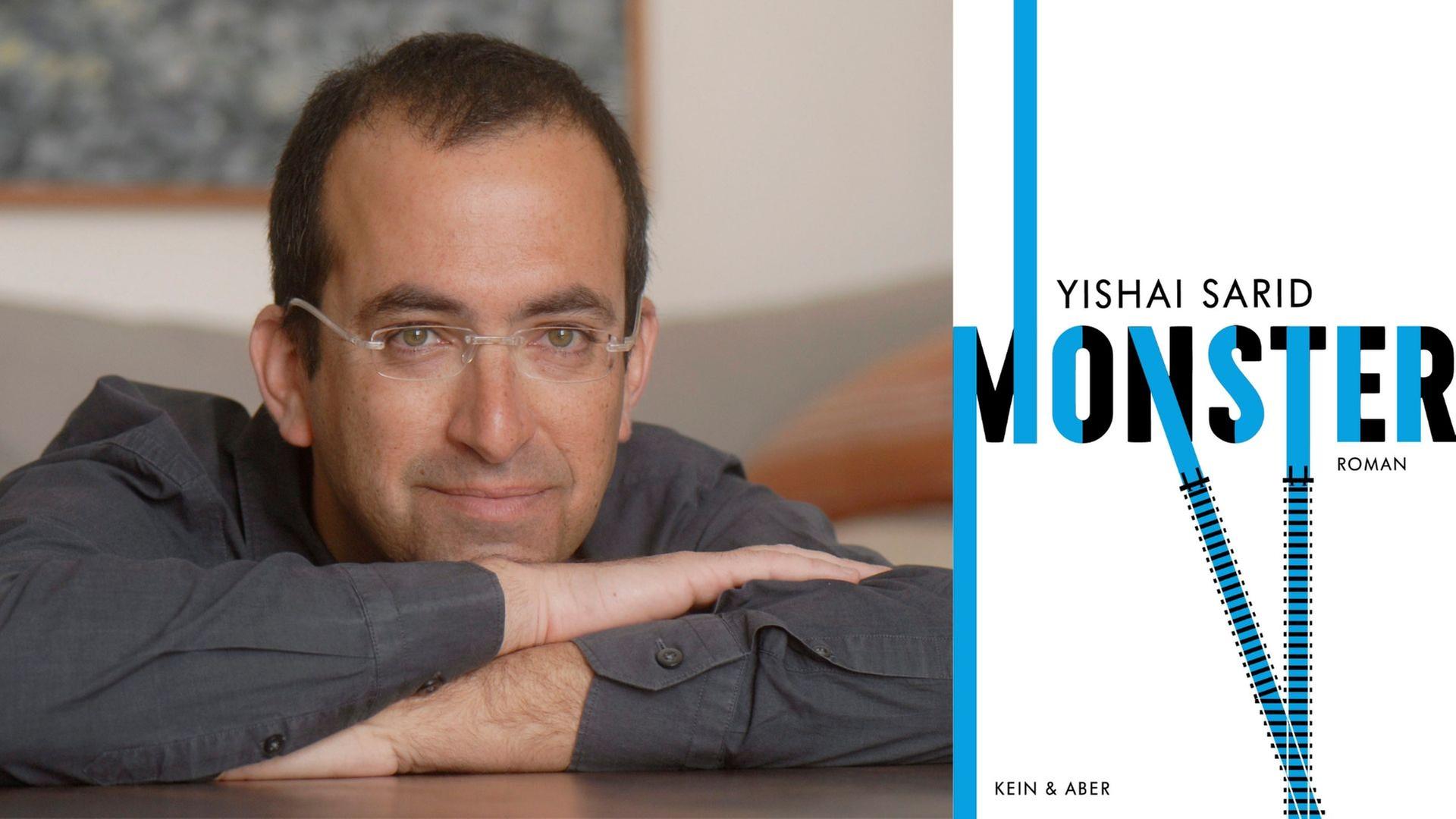 Zu sehen ist der Autor Yishai Sarid und sein Roman "Monster".