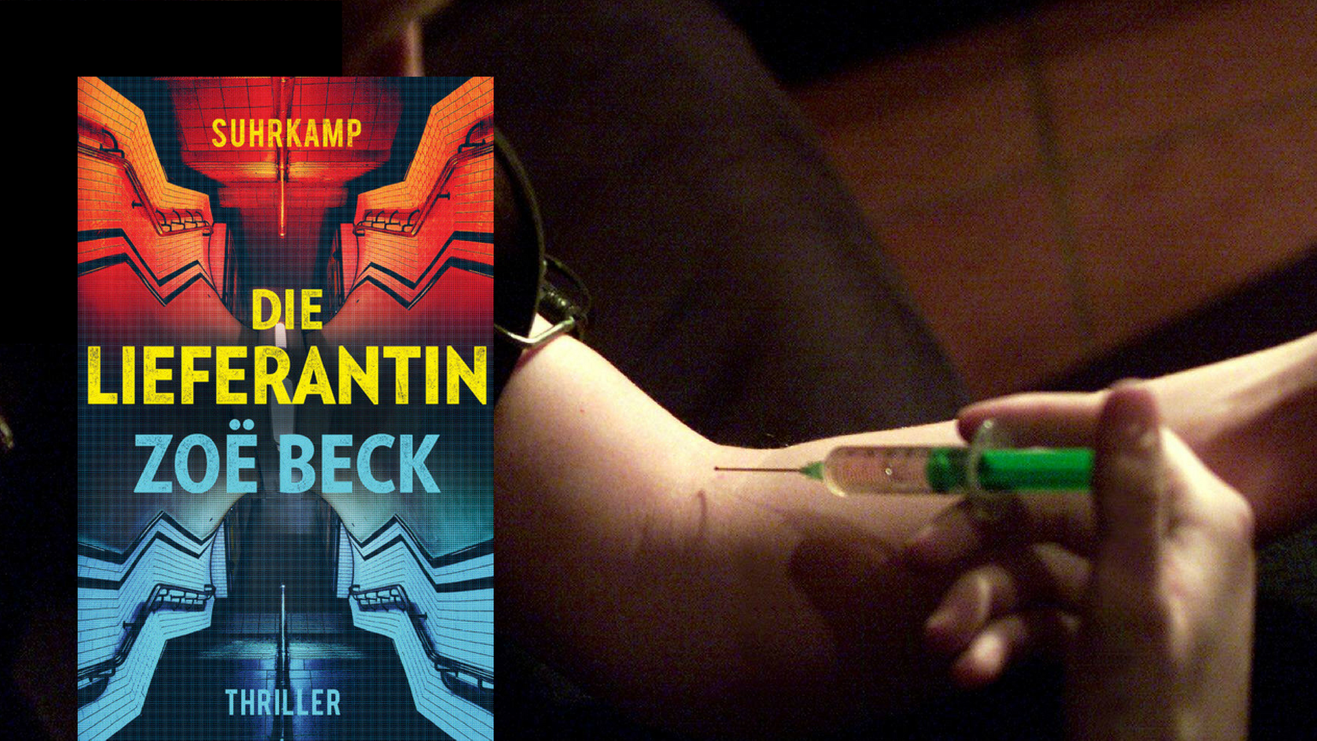Cover: "Die Lieferantin" von Zoë Beck, im Hintergrund: ein Drogenabhängiger spritzt sich eine Dosis. Cover: "Die Lieferantin" von Zoë Beck, im Hintergrund: ein Drogenabhängiger spritzt sich eine Dosis.