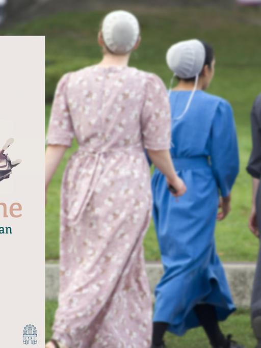 Buchcover "Die Aussprache" von Miriam Toews. Im Hintergrund eine Gruppe von Mennoniten in traditioneller Kleidung