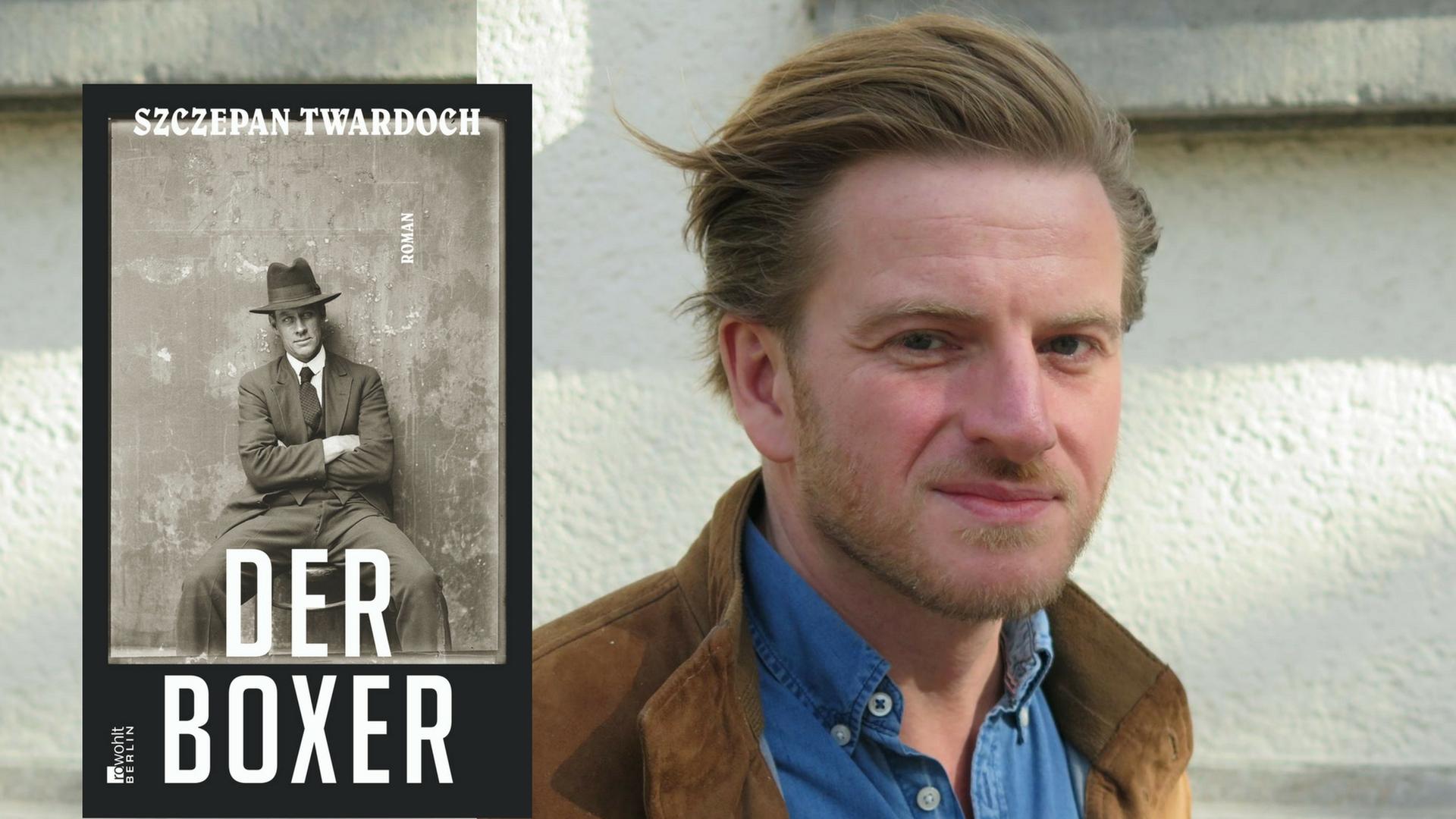 Buchcover: Szczepan Twardoch: „Der Boxer“ Buchcover: Szczepan Twardoch: „Der Boxer“