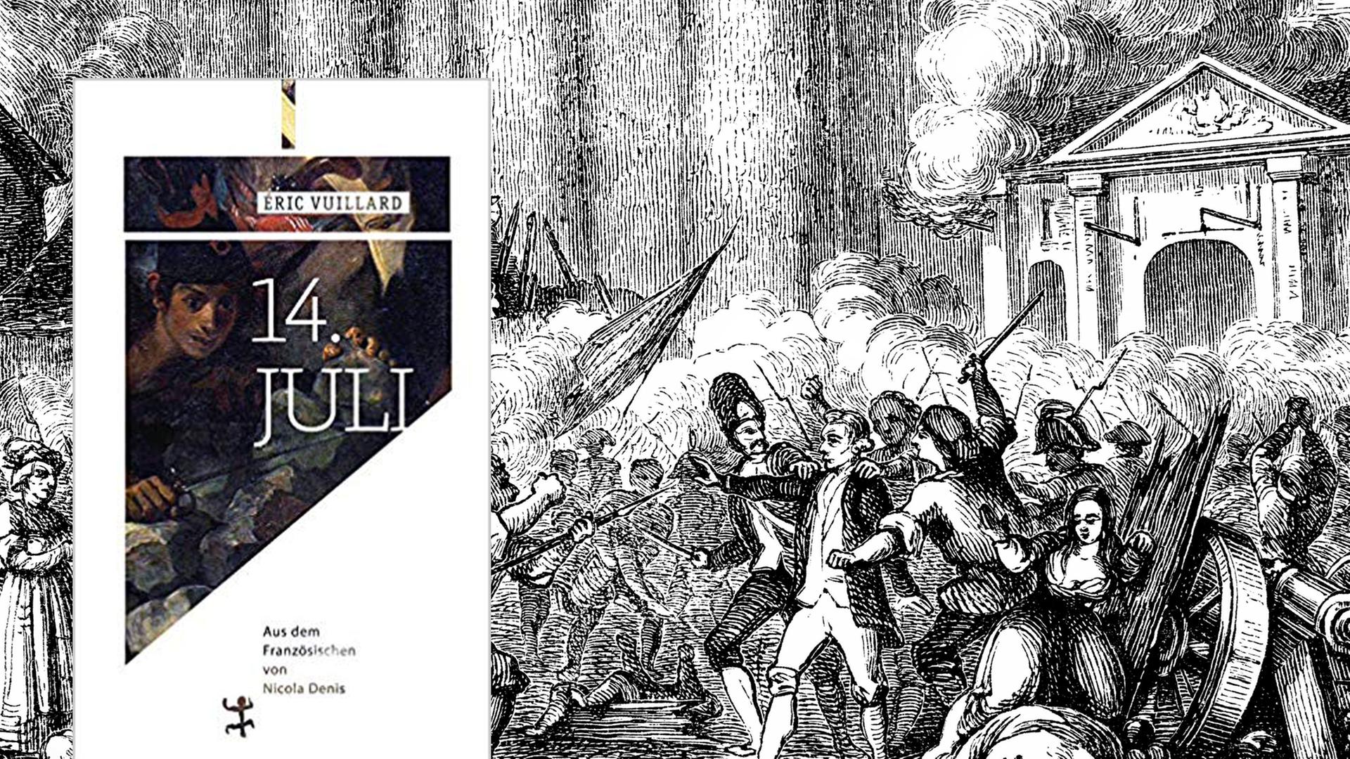 Coder von Eric Vuillards Buch "14. Juli" (Matthes & Seitz) , im Hintergrund ein historischer Stich aus dem Buch denkwürdiger Frauen, Verlag Otto Spamer, 1877, der den Sturm der Bastille zeigt.