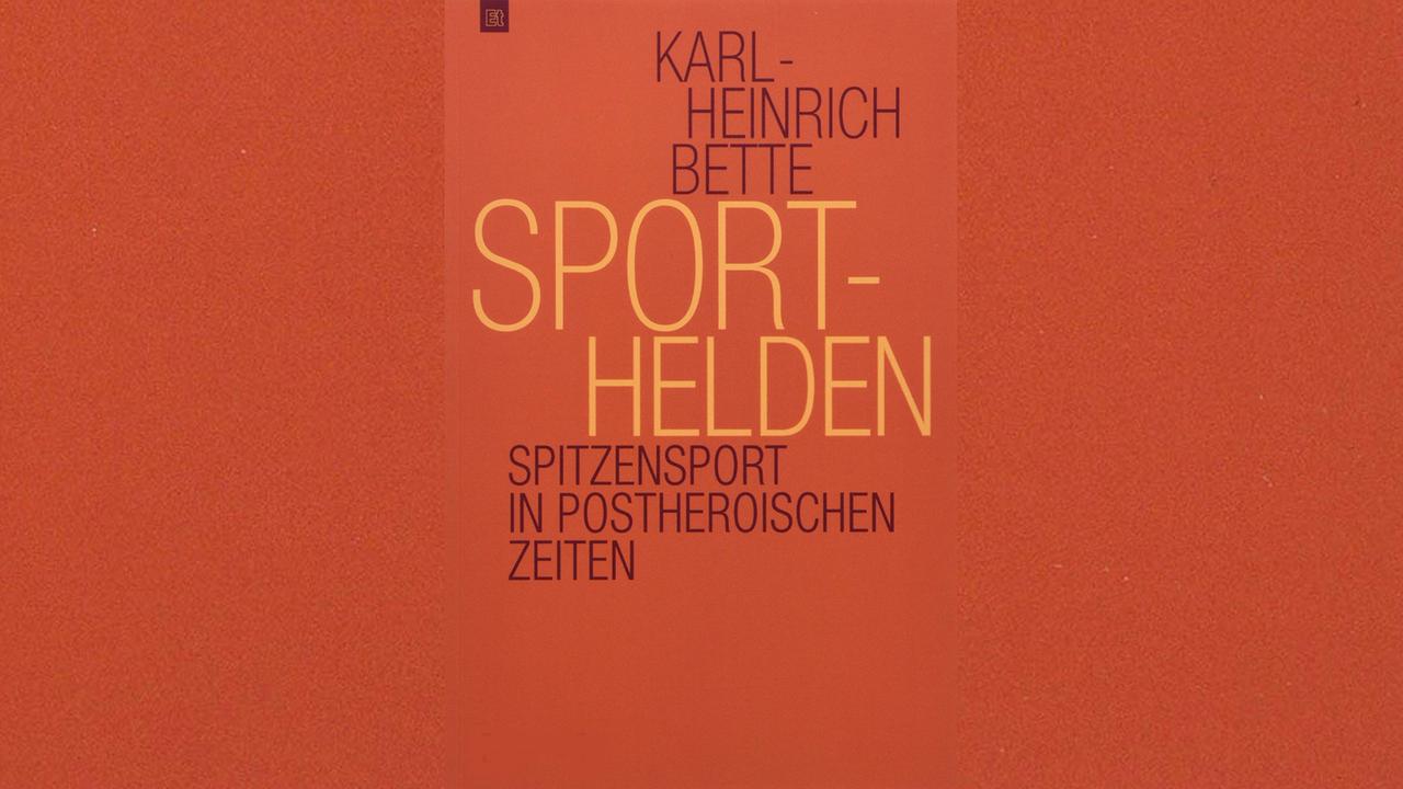 Sporthelden: Spitzensport in postheroischen Zeiten (Edition transcript, Bd. 3) Taschenbuch – 15. Februar 2019 buchcover, Karl-Heinrich Bette Sporthelden: Spitzensport in postheroischen Zeiten (Edition transcript, Bd. 3) Taschenbuch – 15. Februar 2019 buchcover, Karl-Heinrich Bette
