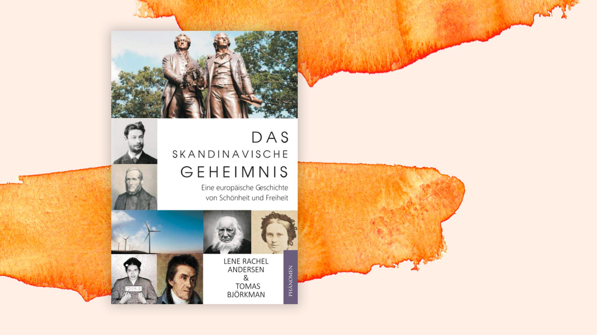Buchcover: "Das skandinavische Geheimnis" von Lena Rachel Andersen und Tomas Björkman Buchcover: "Das skandinavische Geheimnis" von Lena Rachel Andersen und Tomas Björkman