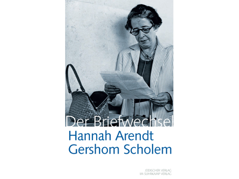 Cover: Marie Luise Knott unter Mitarbeit von David Heredia (Hg.): "Der Briefwechsel. Hannah Arendt / Gershom Scholem"