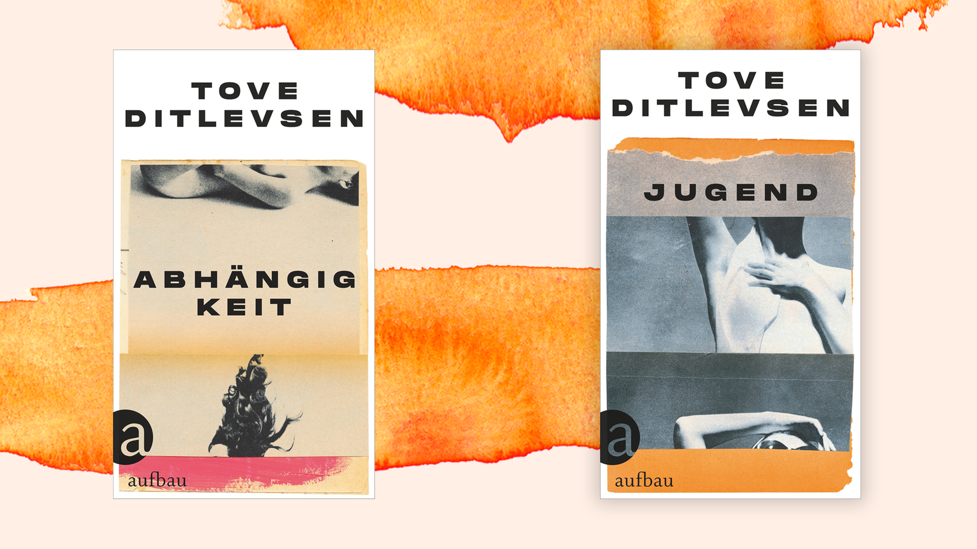 Zu sehen sind die Cover der Bücher "Abhängigkeit" und "Jugend" von Tove Ditlevsen. Zu sehen sind die Cover der Bücher "Abhängigkeit" und "Jugend" von Tove Ditlevsen.