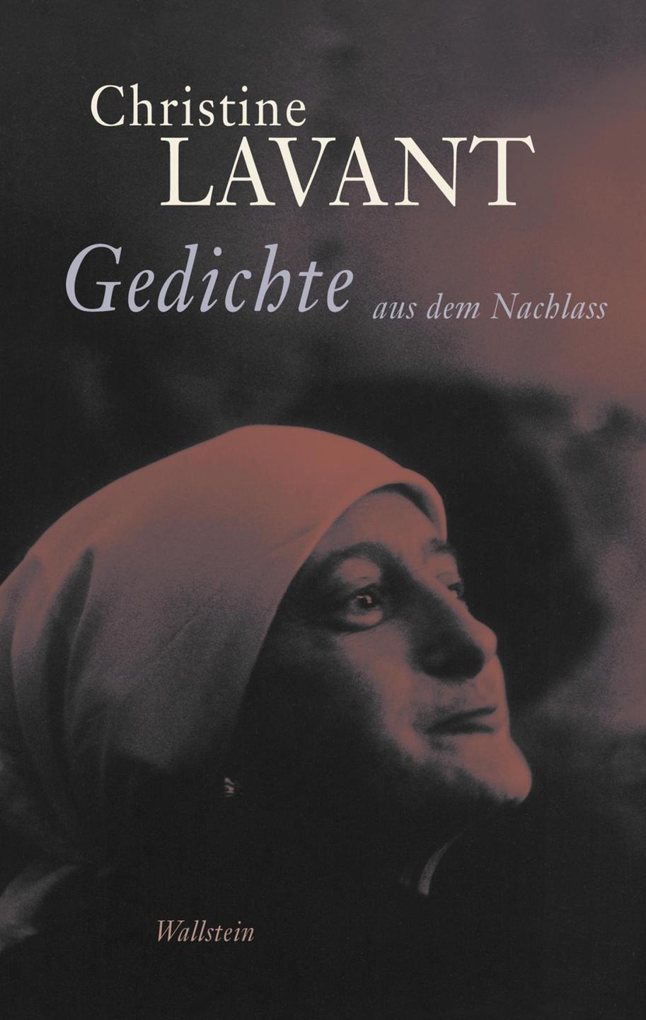 Cover von "Gedichte aus dem Nachlass" von Christine Lavant Cover von "Gedichte aus dem Nachlass" von Christine Lavant