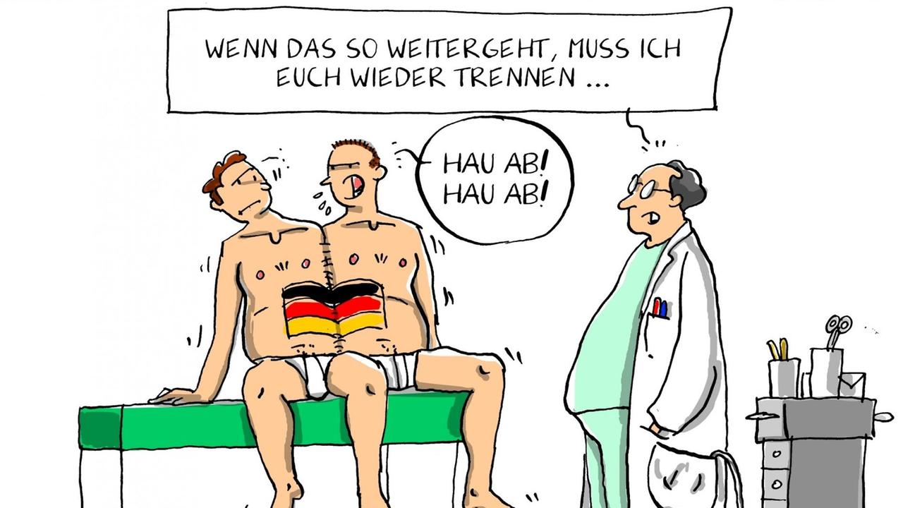Karikatur zwei aneinandergenähter Zwillinge mit einer Deutschlandfahne auf dem Bauch. Ein Arzt sagt ihnen: "Wenn das so weitergeht, muss ich euch wieder trennen." Karikatur zwei aneinandergenähter Zwillinge mit einer Deutschlandfahne auf dem Bauch. Ein Arzt sagt ihnen: "Wenn das so weitergeht, muss ich euch wieder trennen."