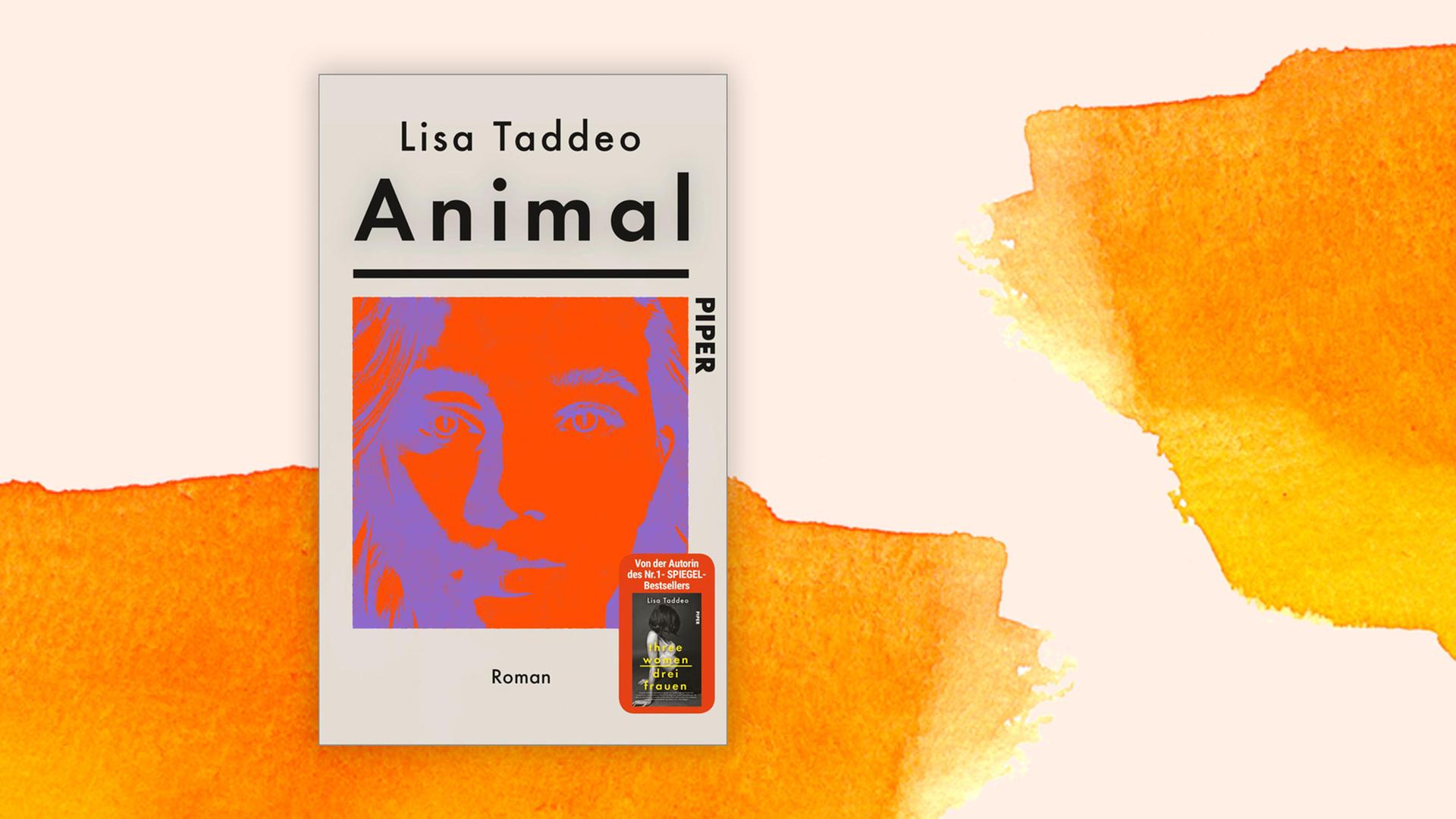 Buchcover zu Lisa Taddeo: "Animal"